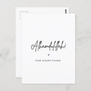 Alhamdulillah For Everything Postcard