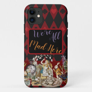 Alice Adventures with Wonderland Mad Cheshire Cat iPhone 11 Case