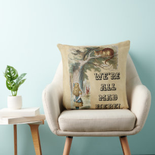 Alice - Cheshire Cat 1890 - WE'RE ALL MAD HERE! Throw Pillow