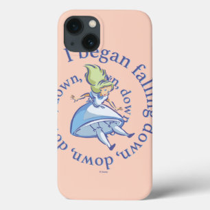 Alice   I Began Falling Down, Down, Down... iPhone 13 Case