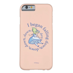 Alice   I Began Falling Down, Down, Down... Barely There iPhone 6 Case