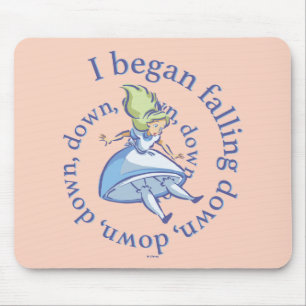 Alice   I Began Falling Down, Down, Down... Mouse Pad