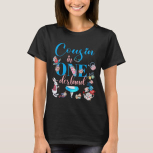 Alice In Onederland Family Cousin Of The Birthday  T-Shirt