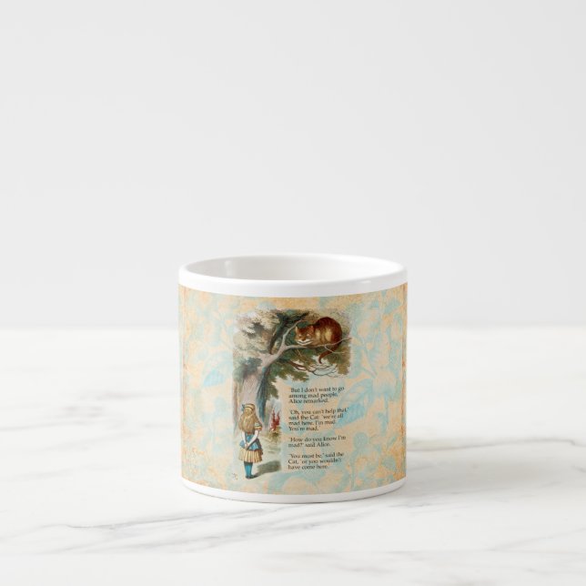 Alice in Wonderland Cheshire Cat Mad  Espresso Cup (Front)