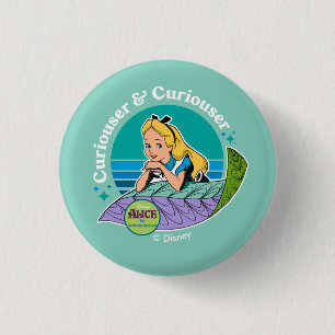 Alice in Wonderland   Curiouser & Curiouser 1 Inch Round Button
