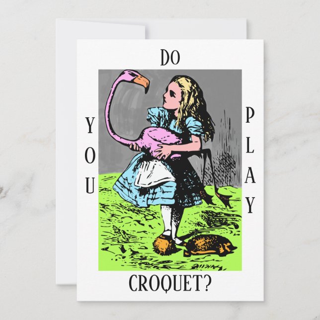 Alice in Wonderland "Do you play croquet?" Invite (Front)
