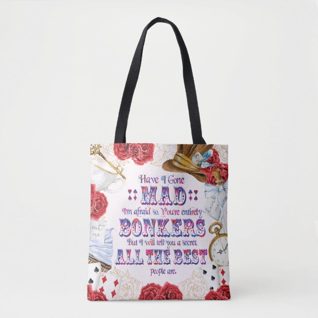 Alice in Wonderland - Have I Gone Mad? Tote Bag (Front)
