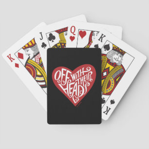 Alice In Wonderland   Off With Their Heads Playing Cards
