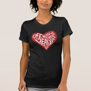 Alice In Wonderland Off With Their Heads T-Shirt