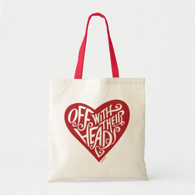 Alice In Wonderland | Off With Their Heads Tote Bag (Front)