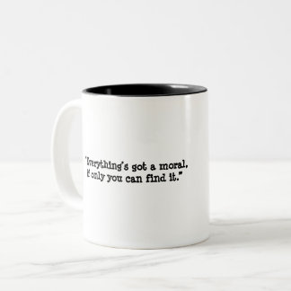 Alice in Wonderland Qoute Two-Tone Coffee Mug