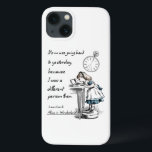 Alice in Wonderland Quotes iPhone 13 Case<br><div class="desc">“It’s no use going back to yesterday,  because I was a different person then.” 
― Lewis Carroll,  Alice in Wonderland</div>
