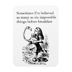 Alice in Wonderland, “Six Impossible Things” Magnet