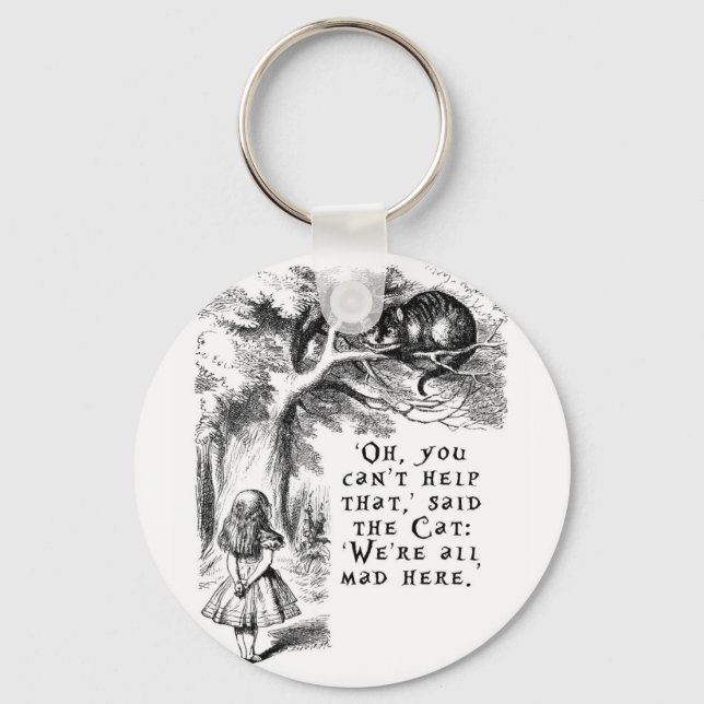 Alice in Wonderland - We're all mad here Keychain (Front)