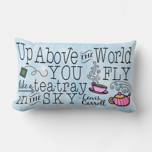 Alice in Wonderland Whimsical Tea Carroll Quote Lumbar Pillow (Front)