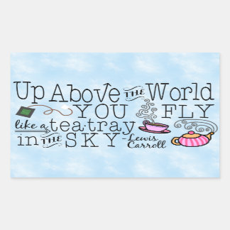 Alice in Wonderland Whimsical Tea Carroll Quote Sticker
