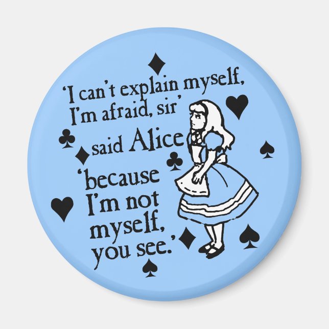Alice Not Myself Magnet (Front)