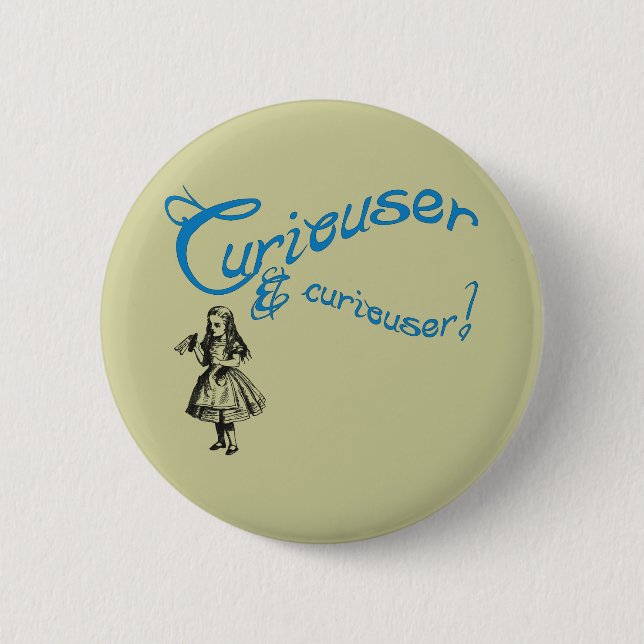 Alice Quote with Image 2 Inch Round Button (Front)