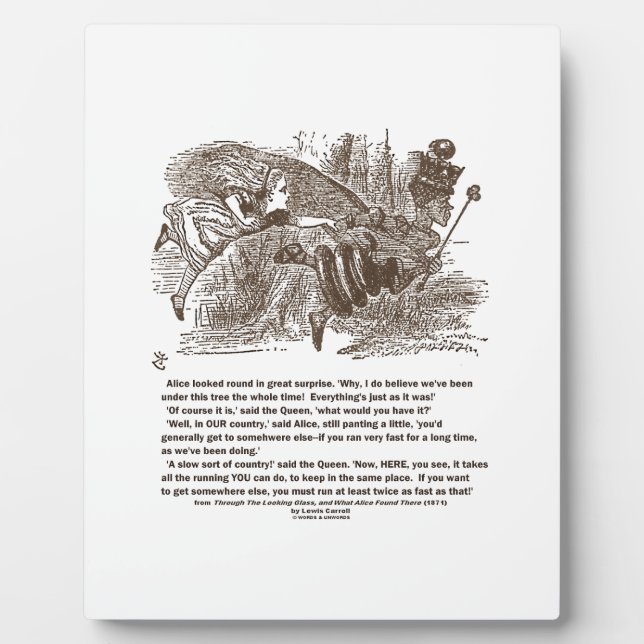 Alice Red Queen Running To Stay In Same Place Plaque (Front)