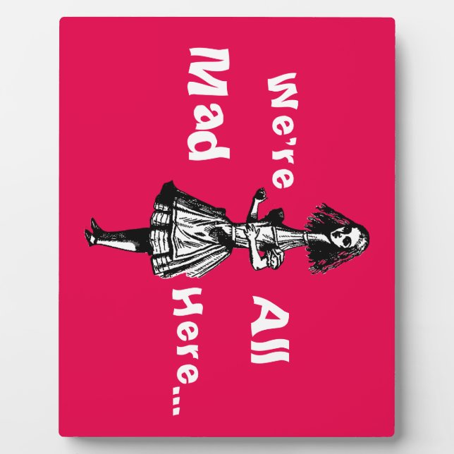 Alice Stretched in Wonderland Plaque (Front)