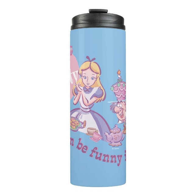 Alice | Time Can Be Funny In Dreams Thermal Tumbler (Front)