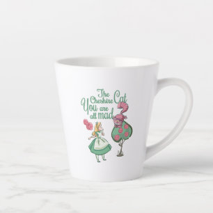 Alice   You Are All Mad Latte Mug