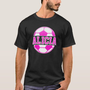 Alicia Name Girls Soccer Play Football Sports Fan  T-Shirt