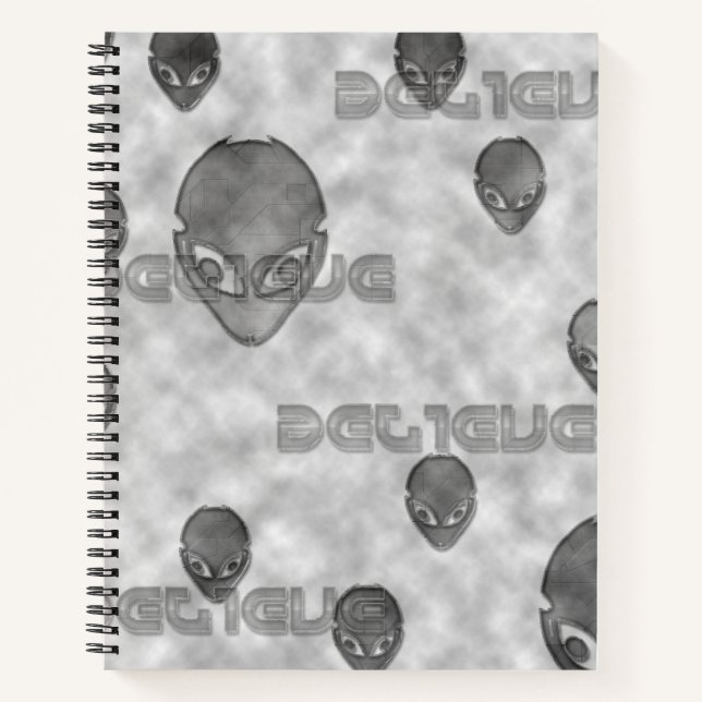 Alien Believe Notebook (Front)