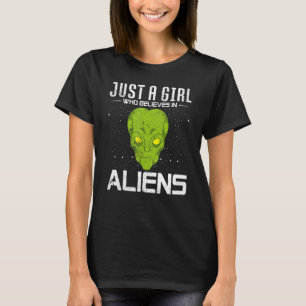 Alien Believer Girls Women Space Extraterrestrial  T-Shirt