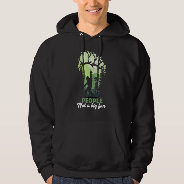 Alien Big Foot Footprint Forest People not a big f Hoodie (Front)