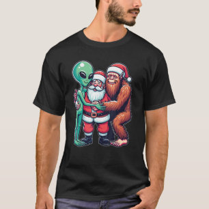 Alien Bigfoot and Santa Claus Believer Funny Chris T-Shirt