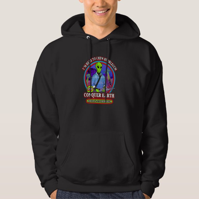 Alien Bubblegum 2020  Alien Apocalypse Scifi Hoodie (Front)