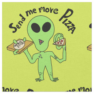 alien cartoon send me more pizza kids fabric