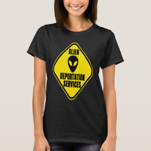 Alien Deportation Service UFO Road Sign Humour T-Shirt