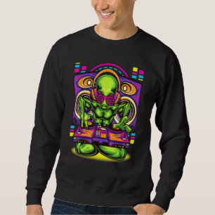 Alien Dj Inspired Alien Turntables Related Ufo Hou Sweatshirt