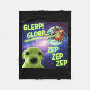 Alien Dog Meme Glerp Glorp Funny Space Laser Gift  Fleece Blanket