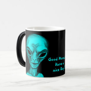 Alien , Good Morning Magic Mug