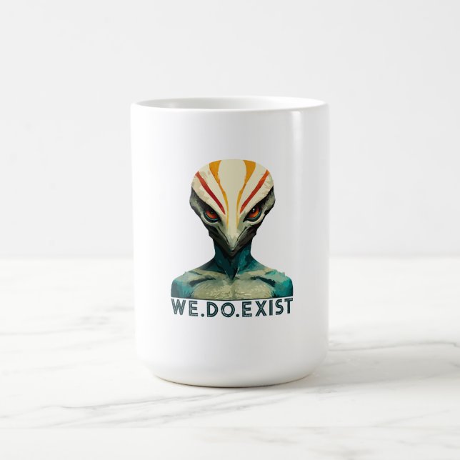 Alien Head - We Do Exist Coffee Mug (Center)