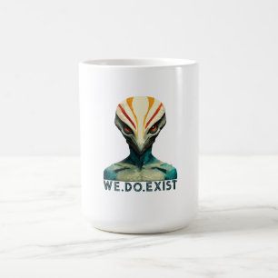 Alien Head - We Do Exist T-Shirt Coffee Mug
