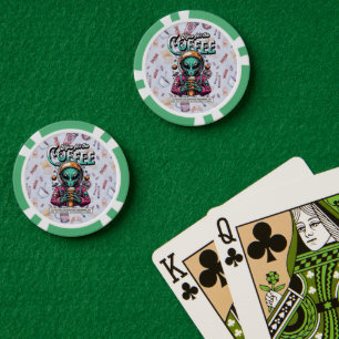 Alien Here for the Coffee Poker Chips