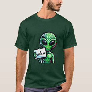 Alien I Believe T-Shirt