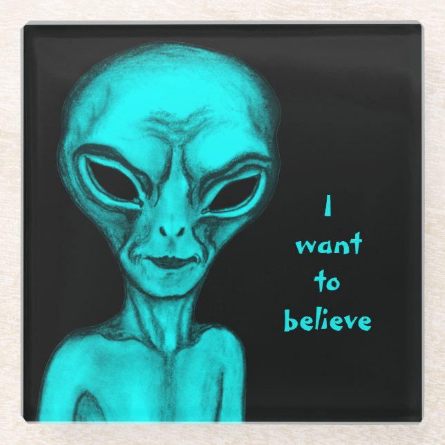 Alien , I want to believe Glass Coaster (Front)