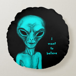 Alien , I want to believe Round Pillow