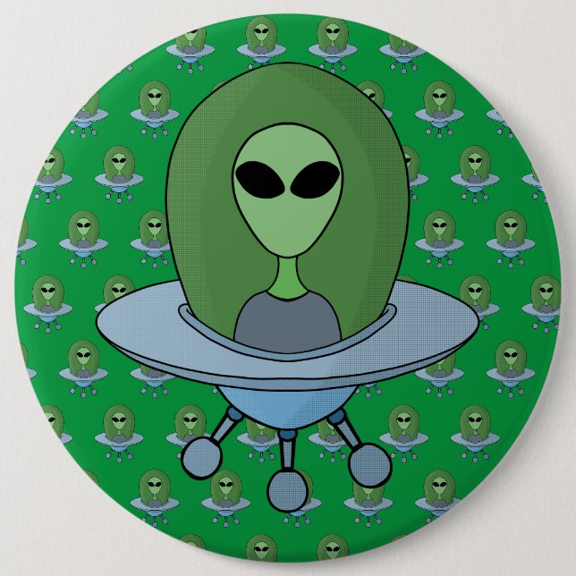 Alien in his little spaceship 6 inch round button (Front)
