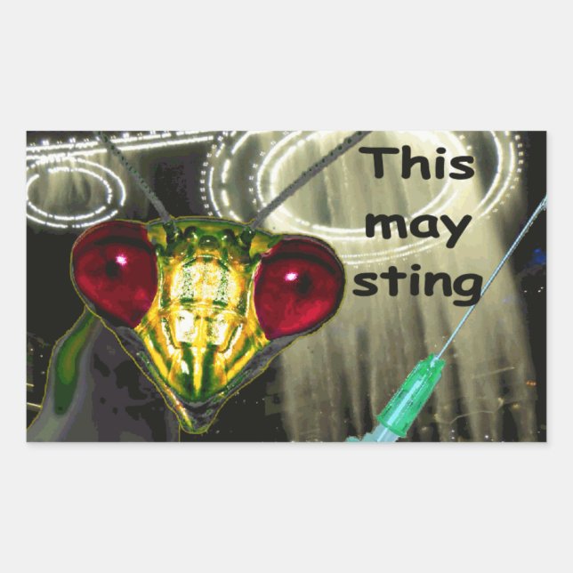 Alien Injection Sticker: "This may sting" Sticker (Front)