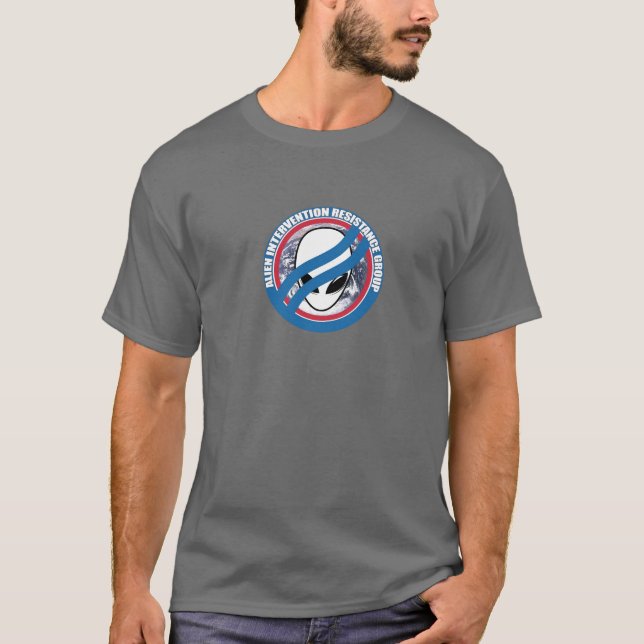 "Alien Intervention Resistance Group" T Shirt (Front)