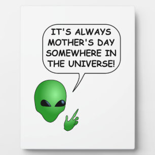 Alien Mother's Day Plaque