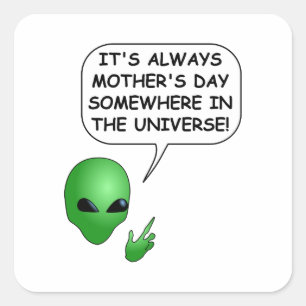 Alien Mother's Day Square Sticker