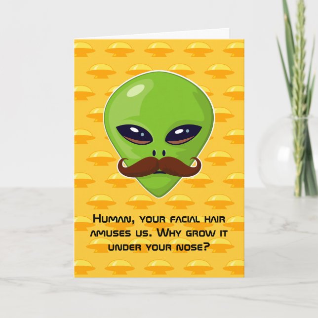 Alien Mustache (birthday) Card (Front)