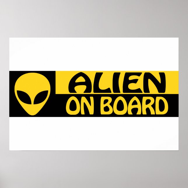 ALIEN ON BOARD POSTER (Front)